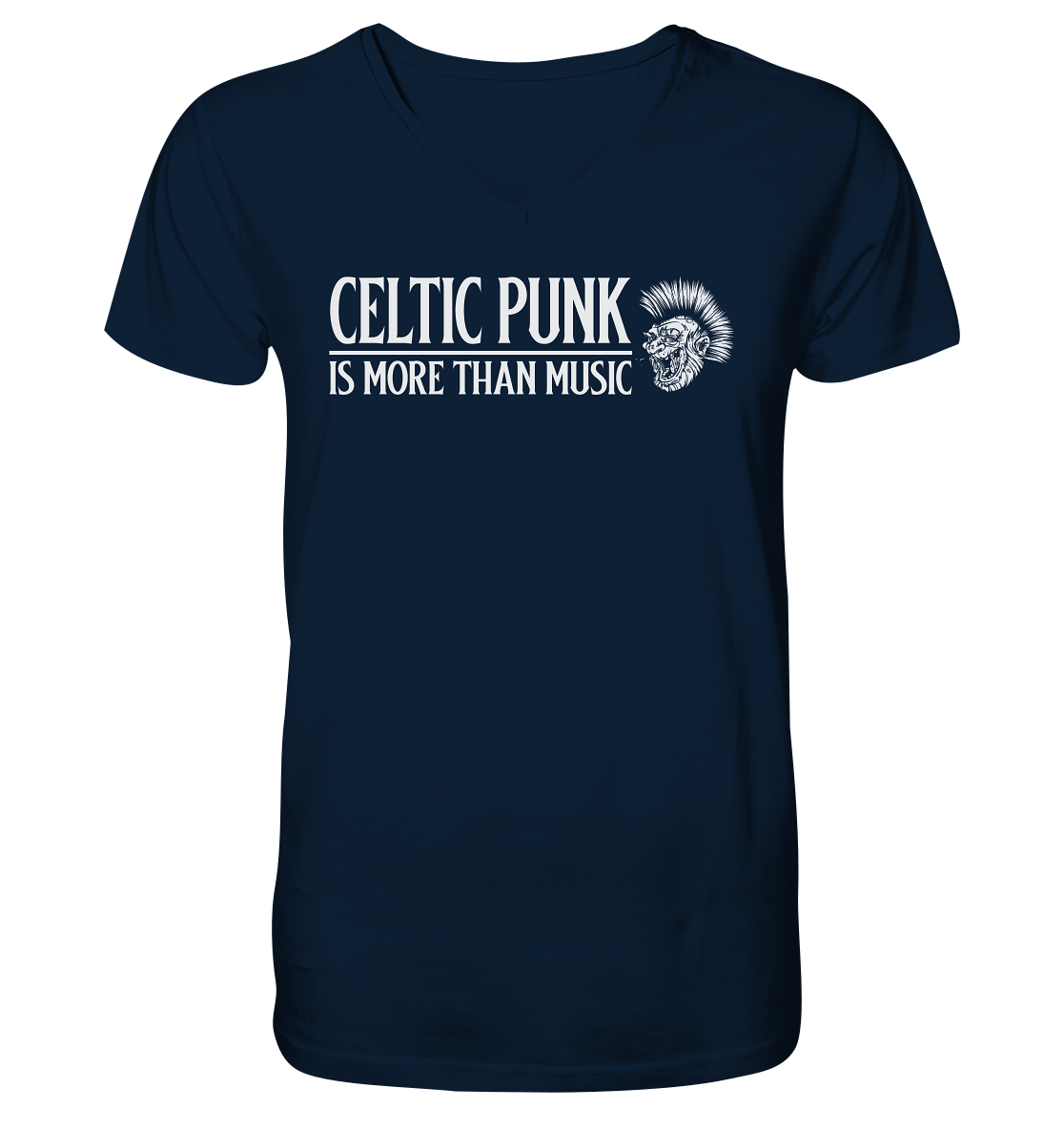 Celtic Punk "Is More Than Music" - V-Neck Shirt