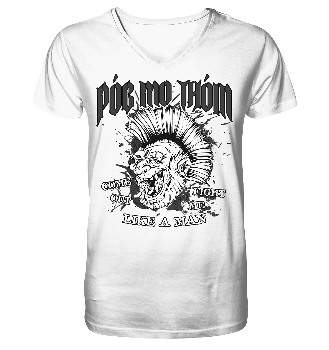 Póg Mo Thóin Streetwear "Come Out" - V-Neck Shirt
