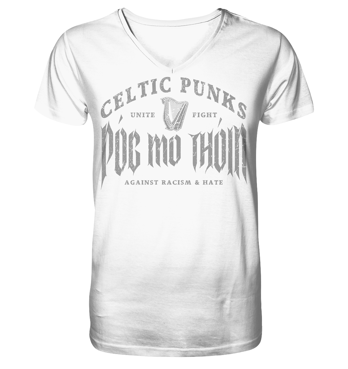 Póg Mo Thóin Streetwear "Celtic Punks Against Racism & Hate / Unite & Fight" - V-Neck Shirt