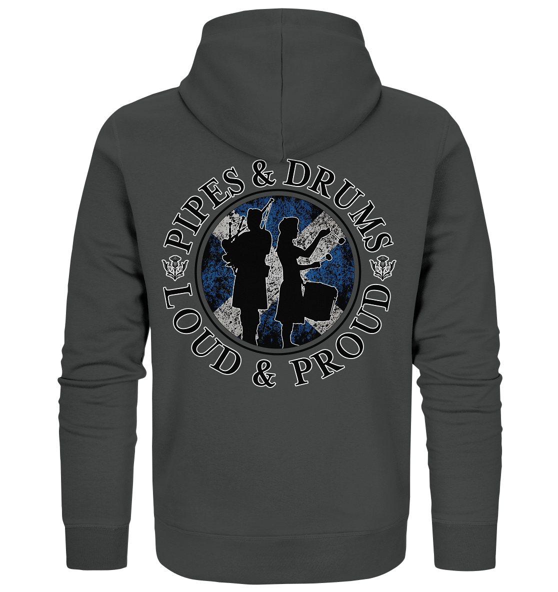 Pipes & Drums "Loud & Proud" - Organic Zipper
