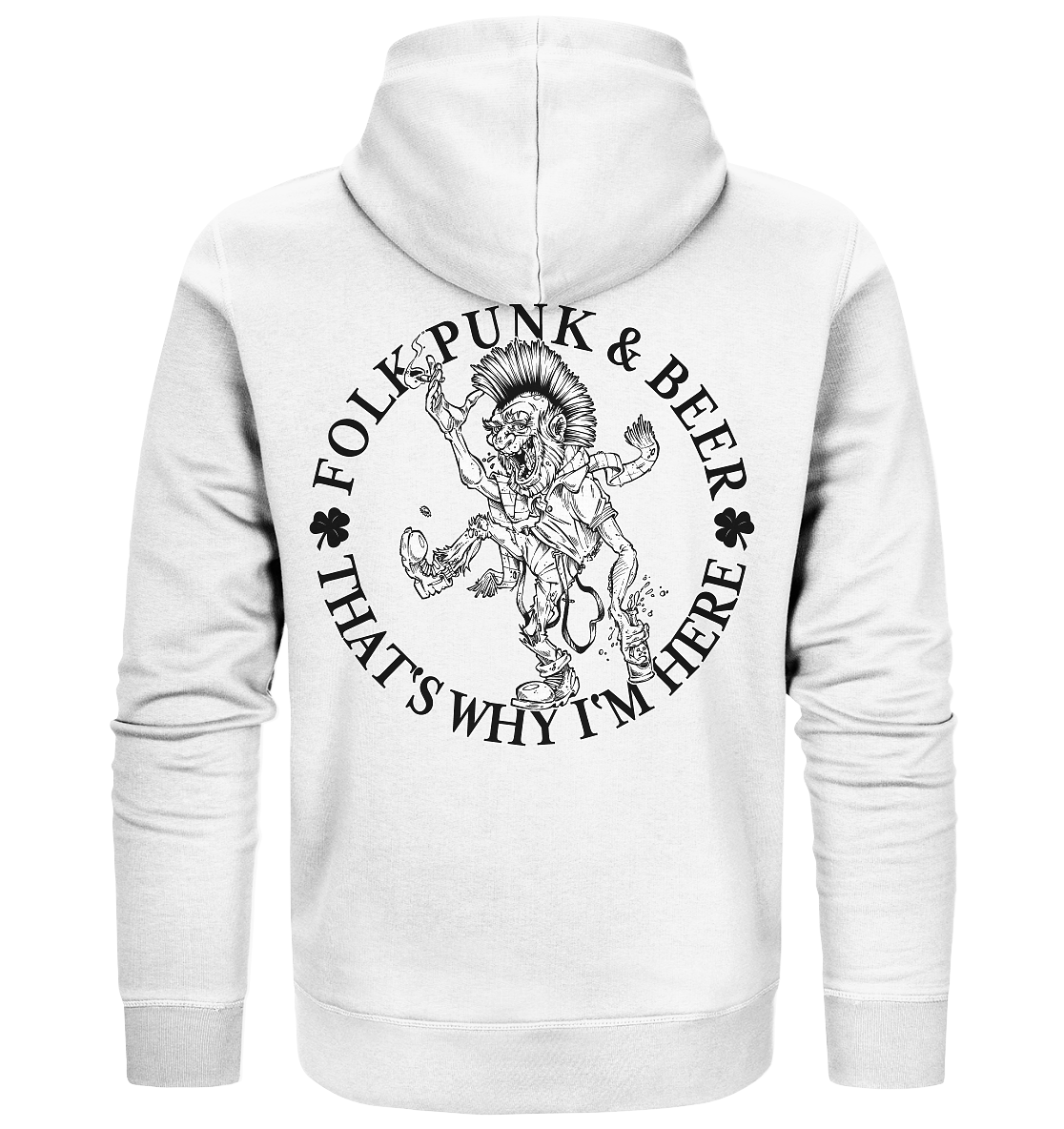 Folk Punk & Beer "That's Why I'm Here" - Organic Zipper