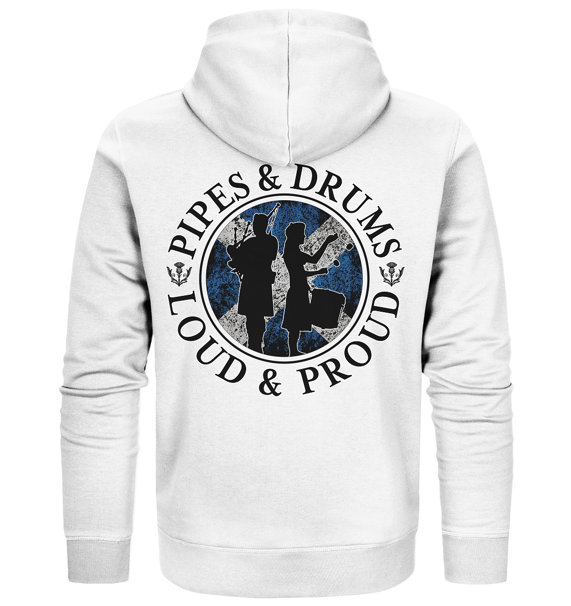 Pipes & Drums "Loud & Proud" - Organic Zipper