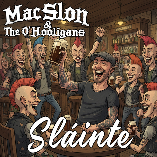 MacSlon & The O'Hooligans - Sláinte (Download)