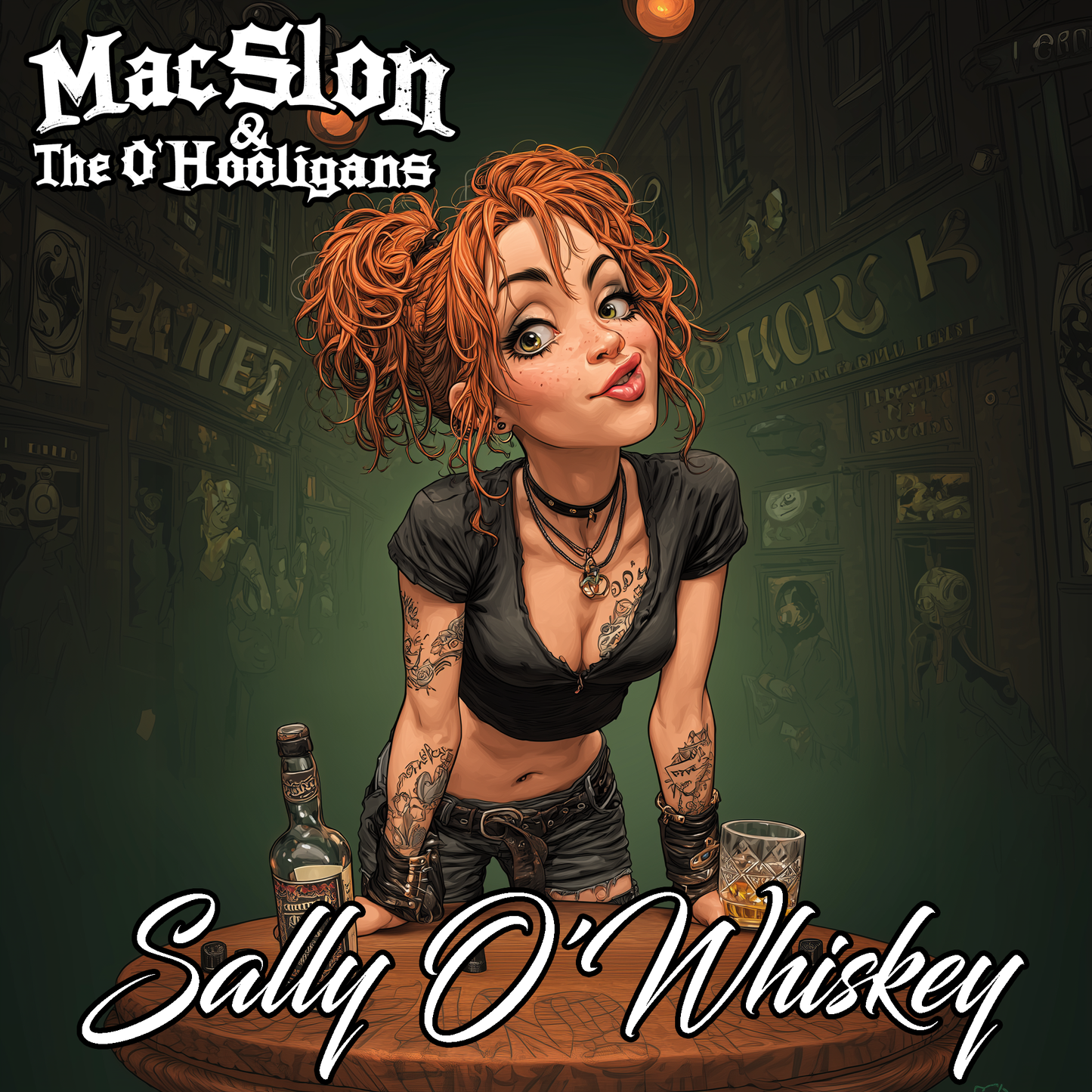 MacSlon & The O'Hooligans - Sally O'Whiskey (Download)