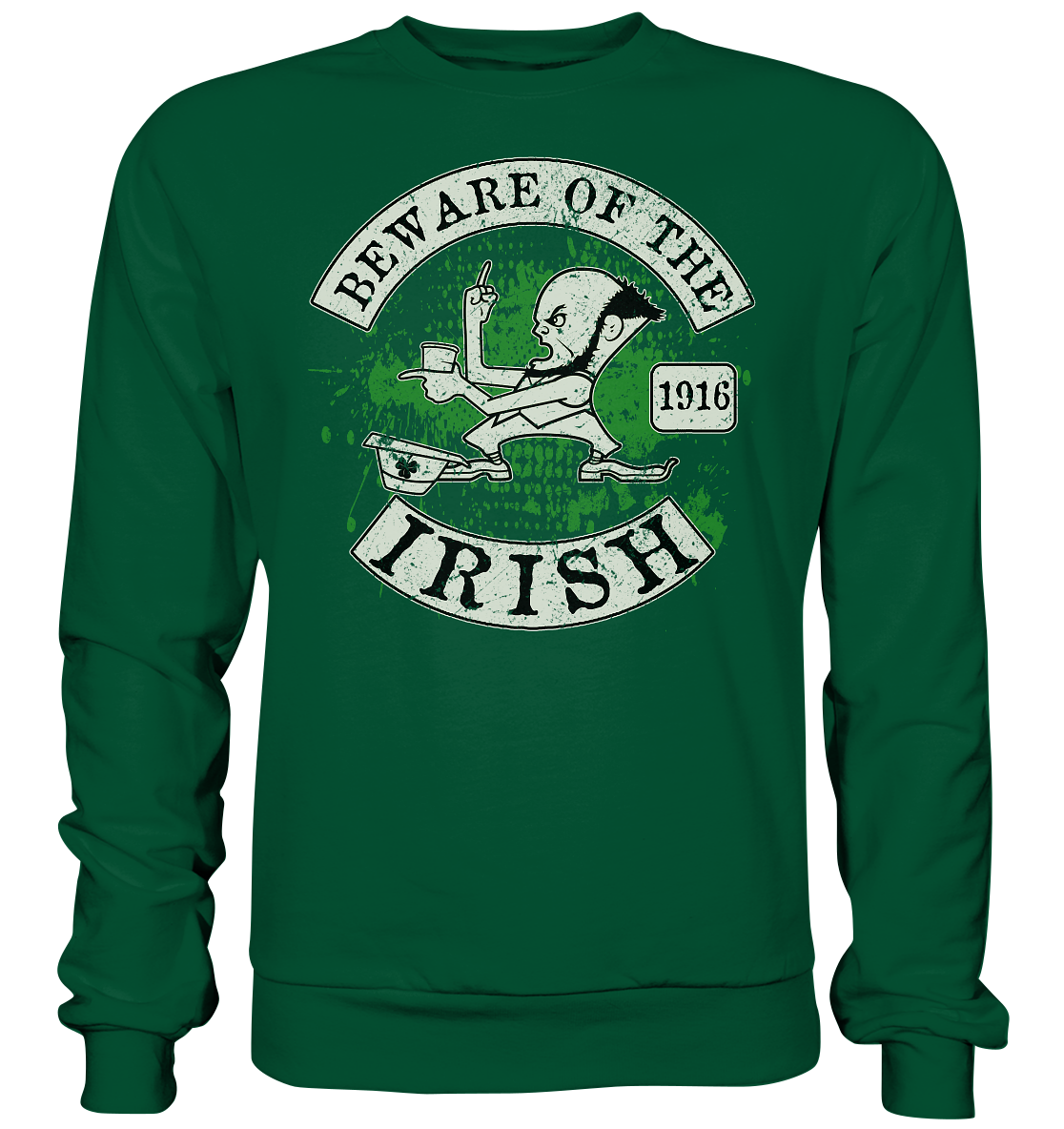 Beware Of The Irish - Basic Sweatshirt