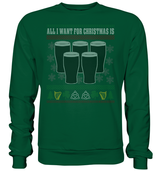 All I Want For Christmas - Basic Sweatshirt