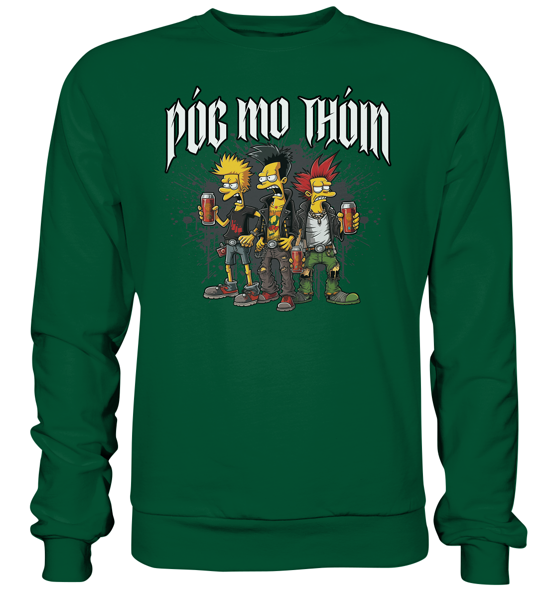 Póg Mo Thóin Streetwear "Punks" - Basic Sweatshirt