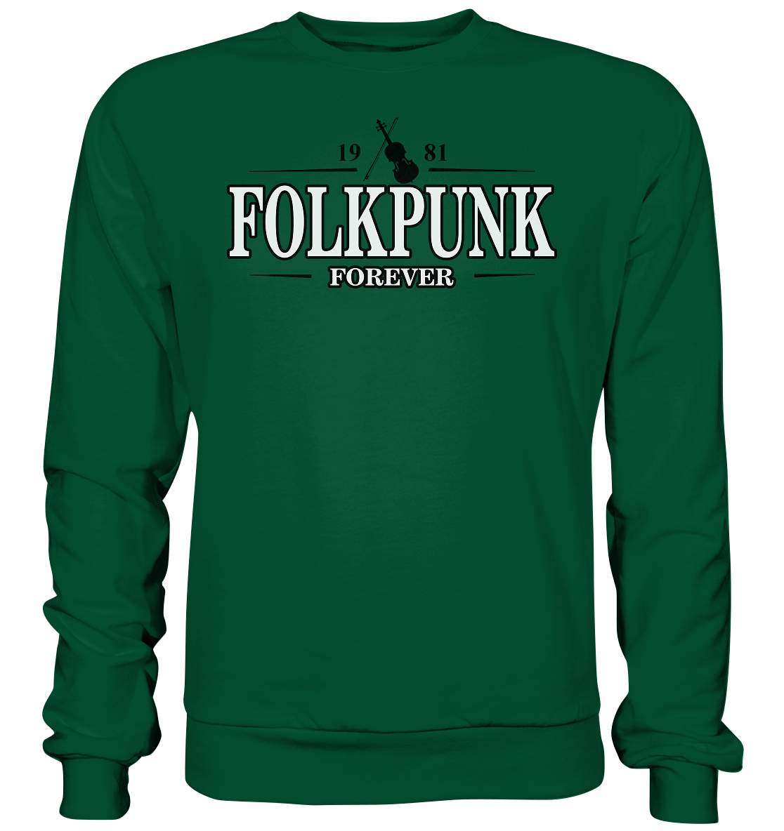 Folkpunk "Forever" - Basic Sweatshirt