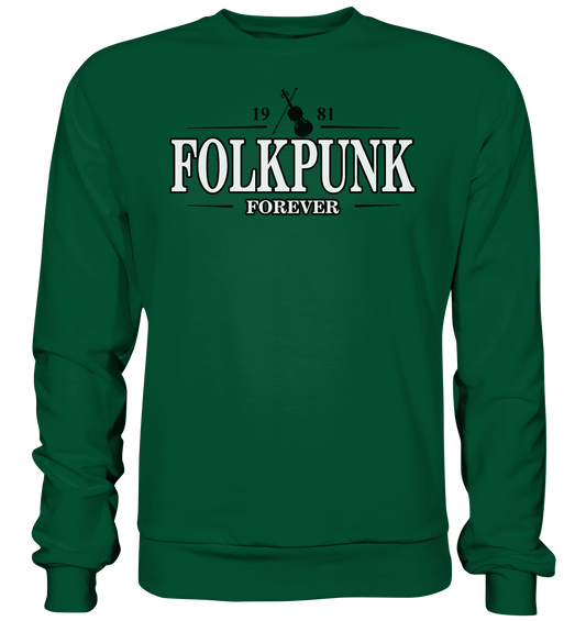 Folkpunk "Forever" - Basic Sweatshirt