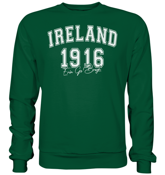 Ireland "1916 / Erin Go Bragh" - Basic Sweatshirt