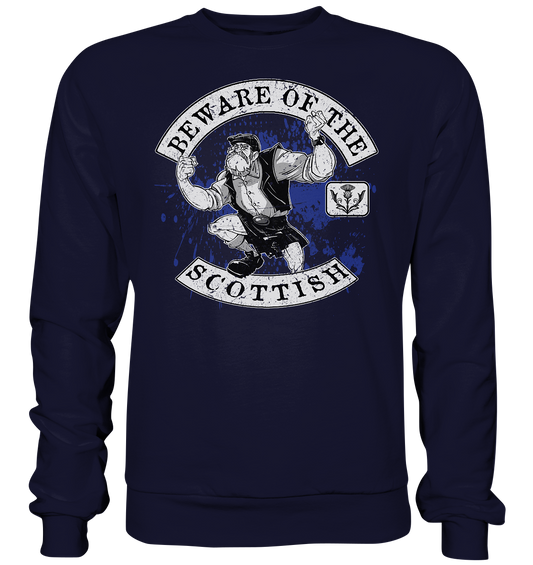 Beware Of The Scottish - Basic Sweatshirt