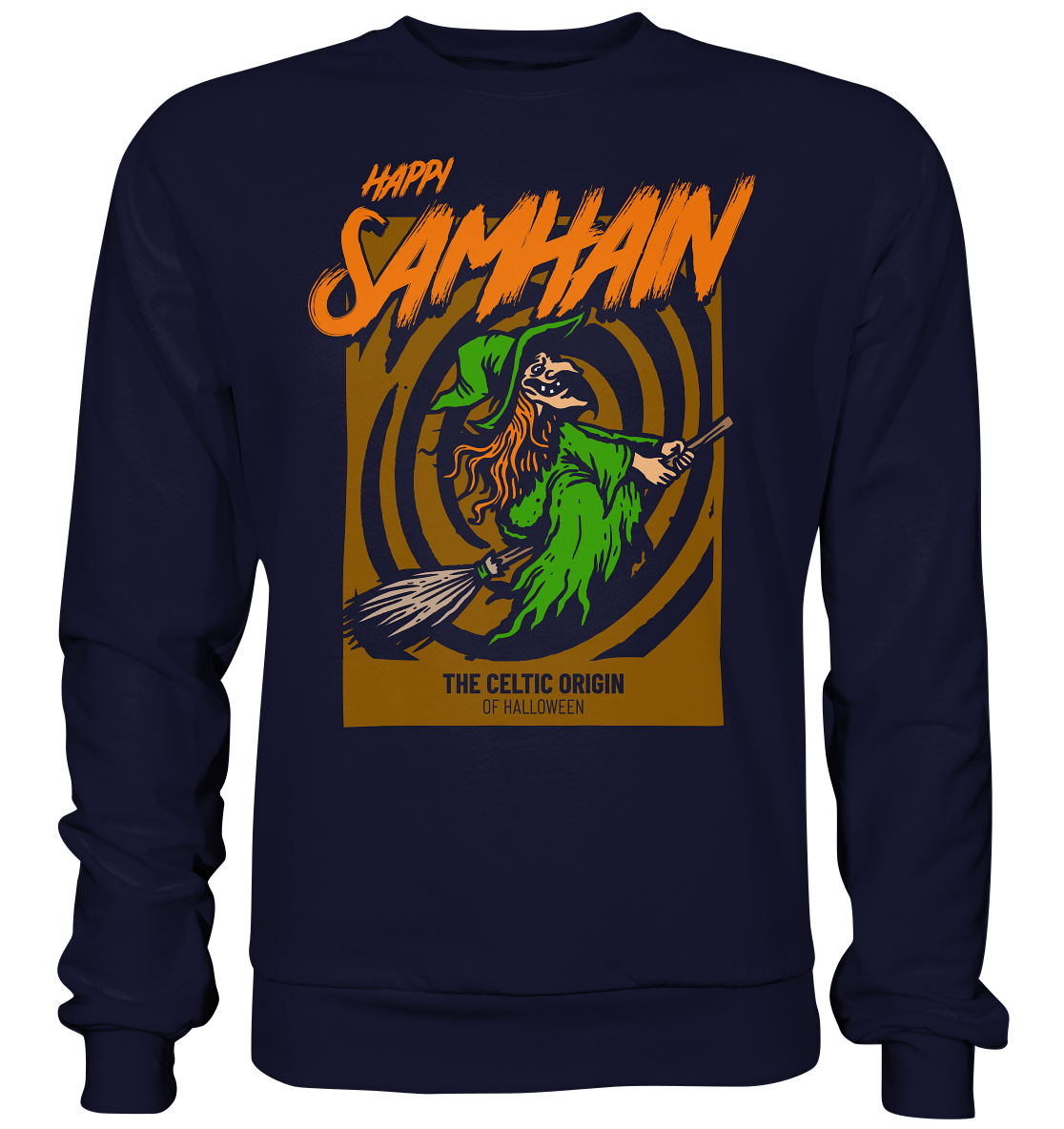 Happy Samhain "Witch" - Basic Sweatshirt