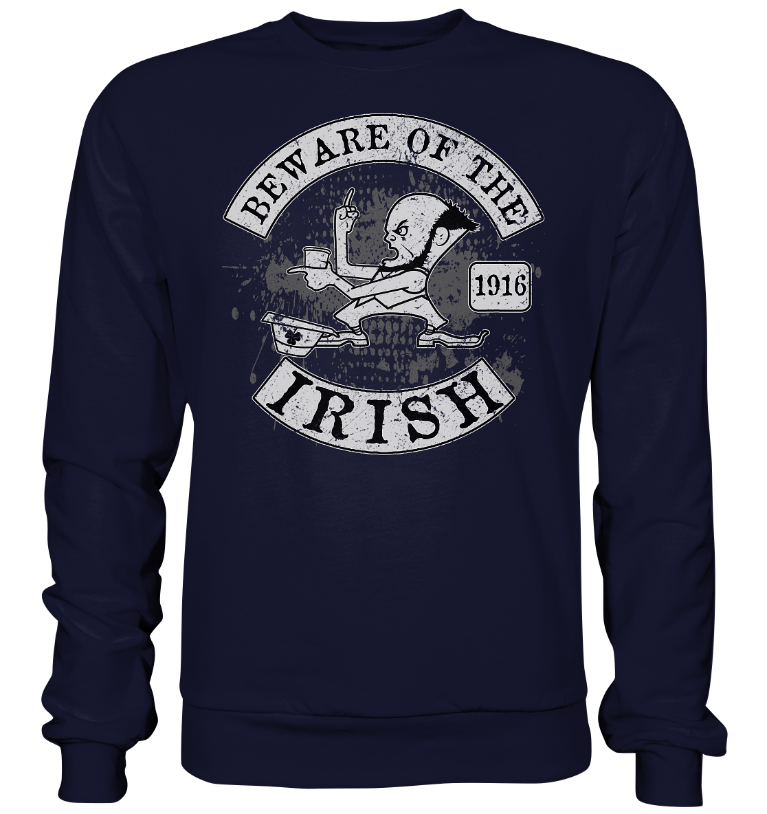 Beware Of The Irish - Basic Sweatshirt