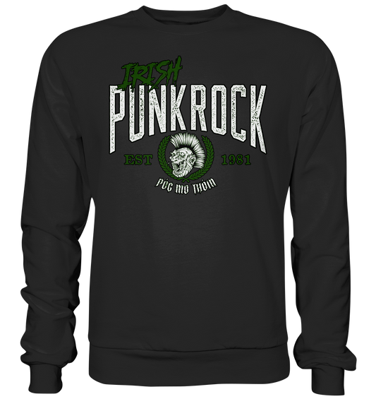 Póg Mo Thóin Streetwear "Irish Punkrock" - Basic Sweatshirt