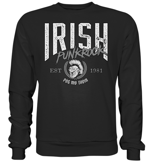 Póg Mo Thóin Streetwear "Irish Punkrock" - Basic Sweatshirt