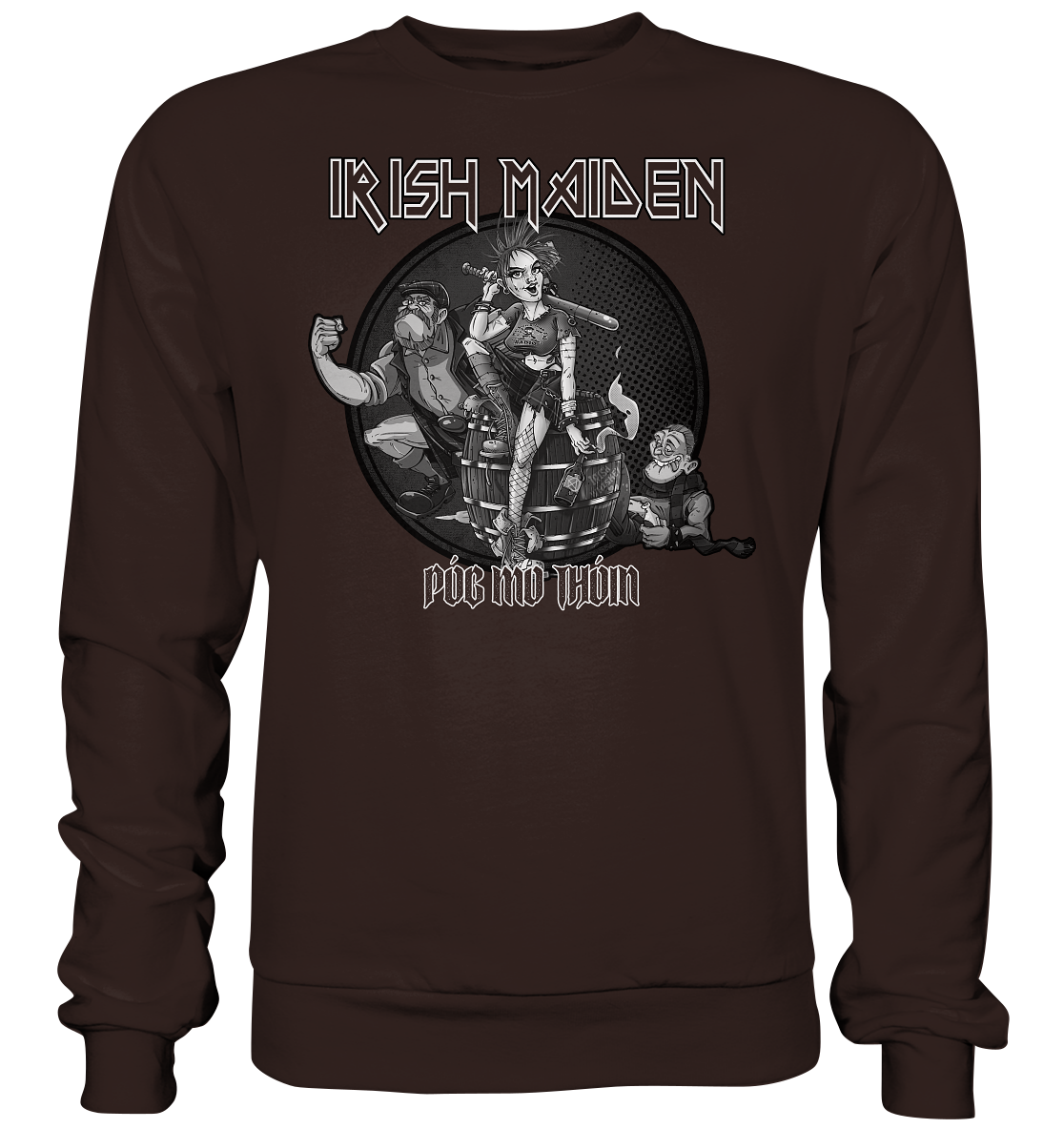 Póg Mo Thóin Streetwear "Irish Maiden" - Basic Sweatshirt