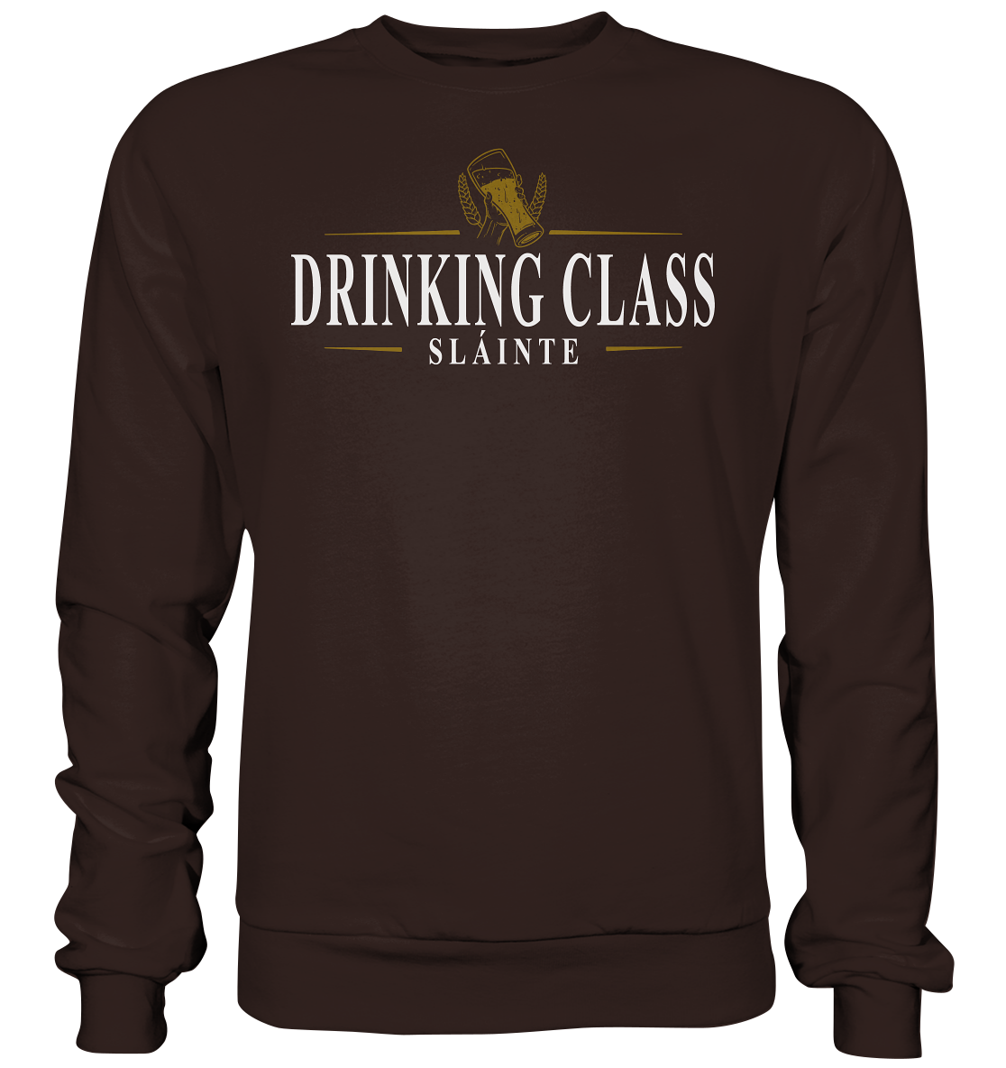 Drinking Class "Sláinte" - Basic Sweatshirt