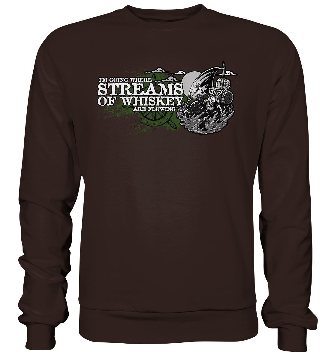 Streams Of Whiskey - Basic Sweatshirt