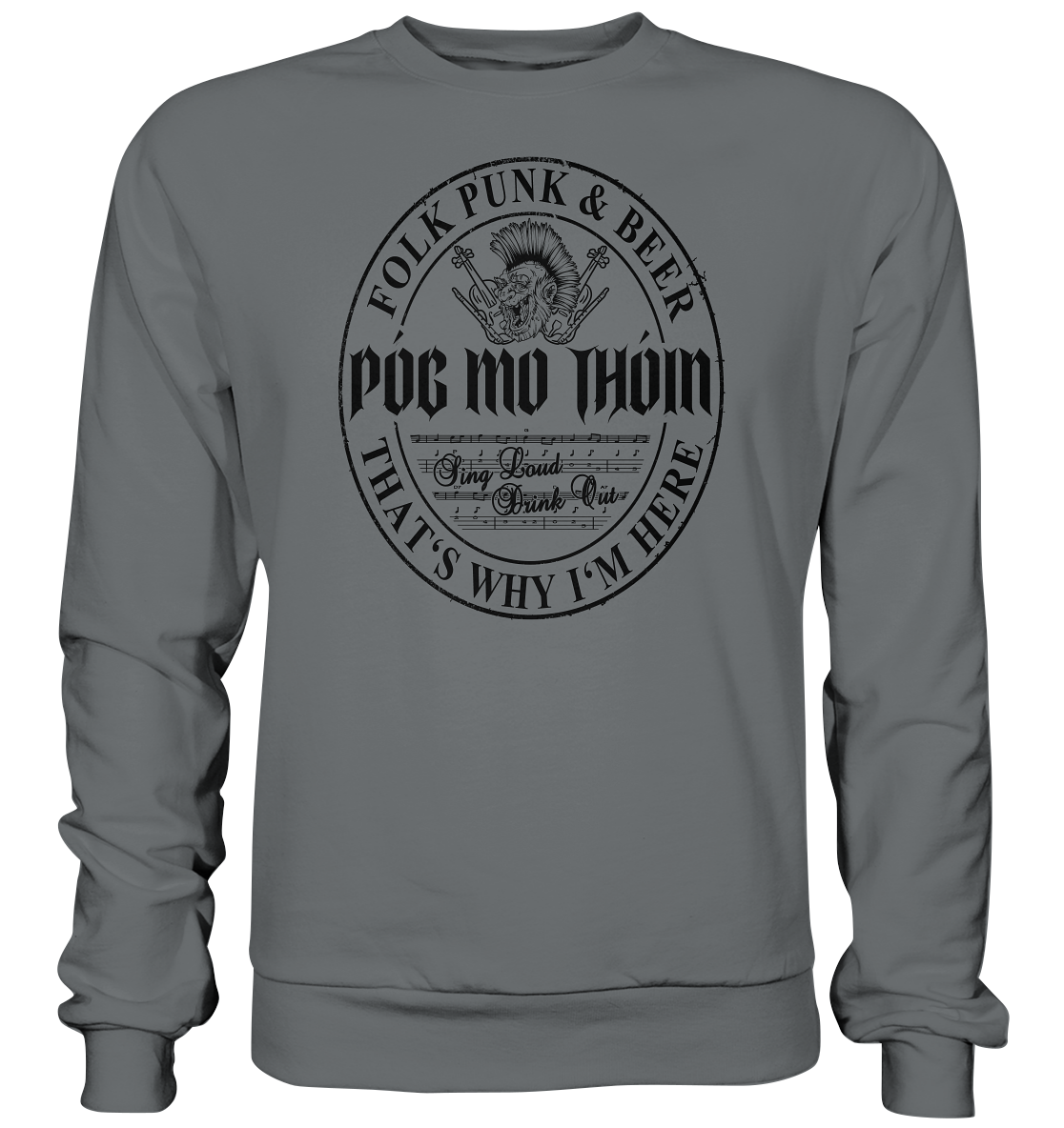 Póg Mo Thóin Streetwear "Folk Punk & Beer" - Basic Sweatshirt