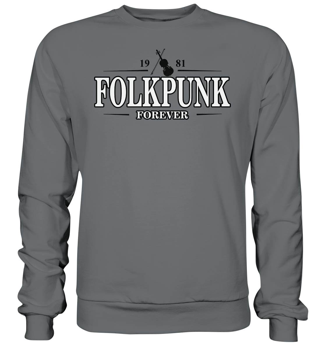 Folkpunk "Forever" - Basic Sweatshirt