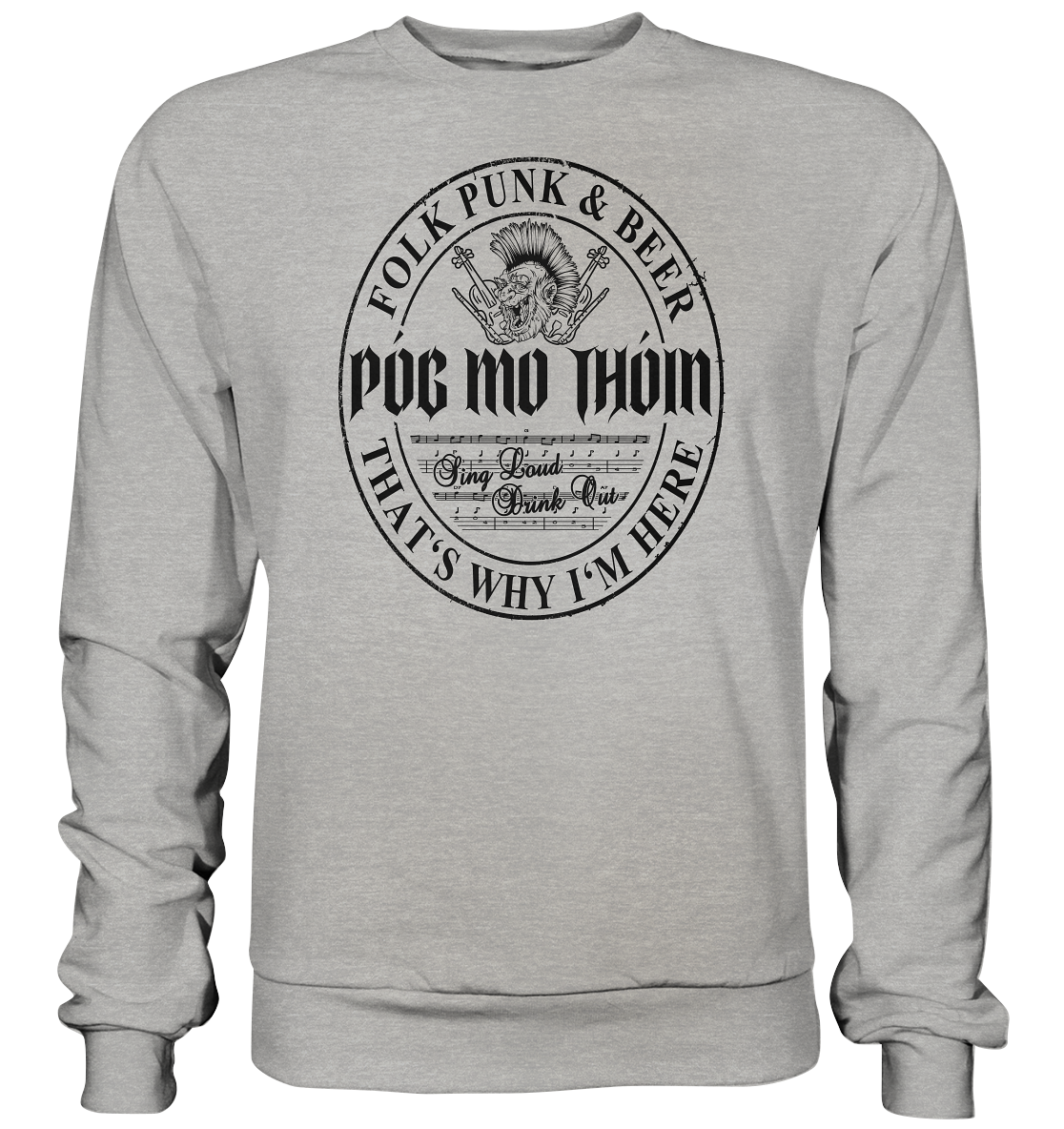 Póg Mo Thóin Streetwear "Folk Punk & Beer" - Basic Sweatshirt