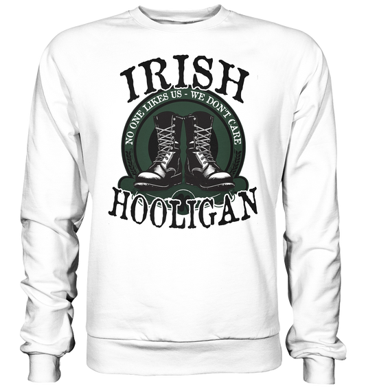 Irish Hooligan "No One Likes Us - We Don't Care II"  - Basic Sweatshirt
