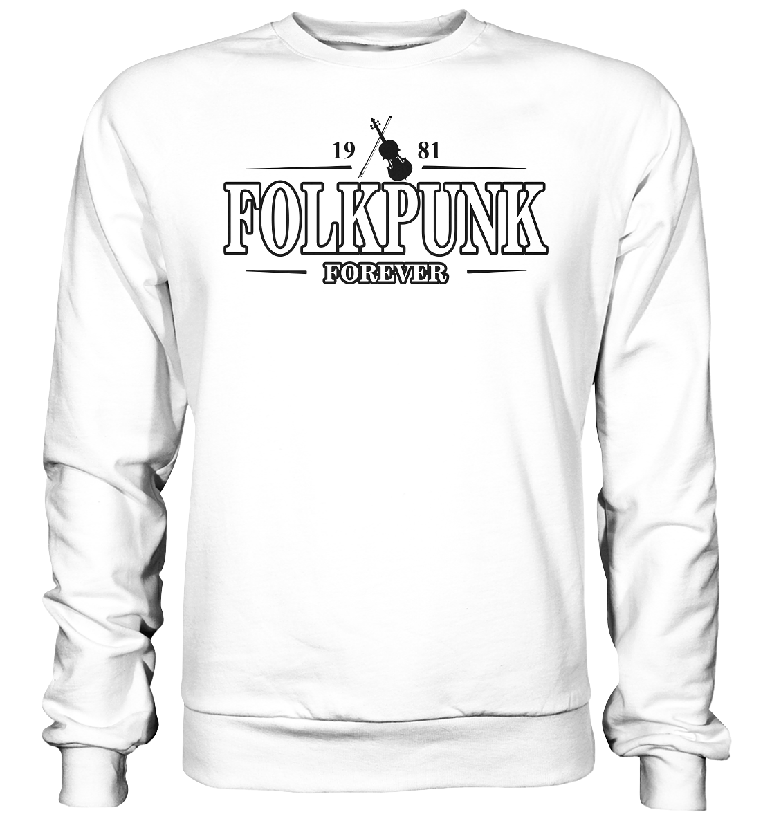 Folkpunk "Forever" - Basic Sweatshirt