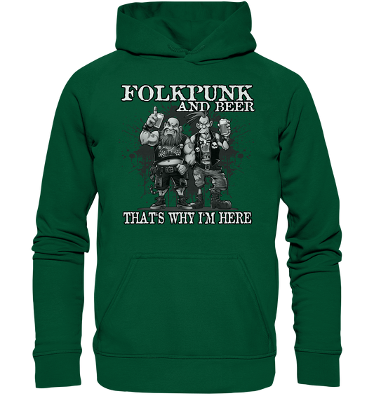 Folkpunk & Beer "That's Why I'm Here III" - Basic Unisex Hoodie