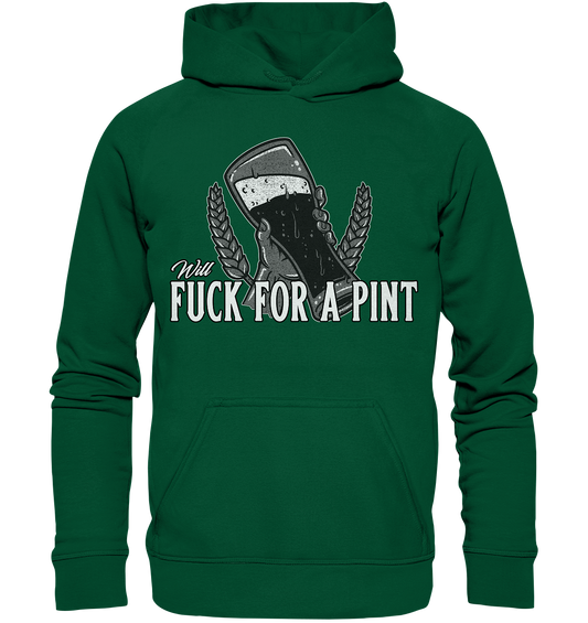 Will Fuck "For A Pint" - Basic Unisex Hoodie