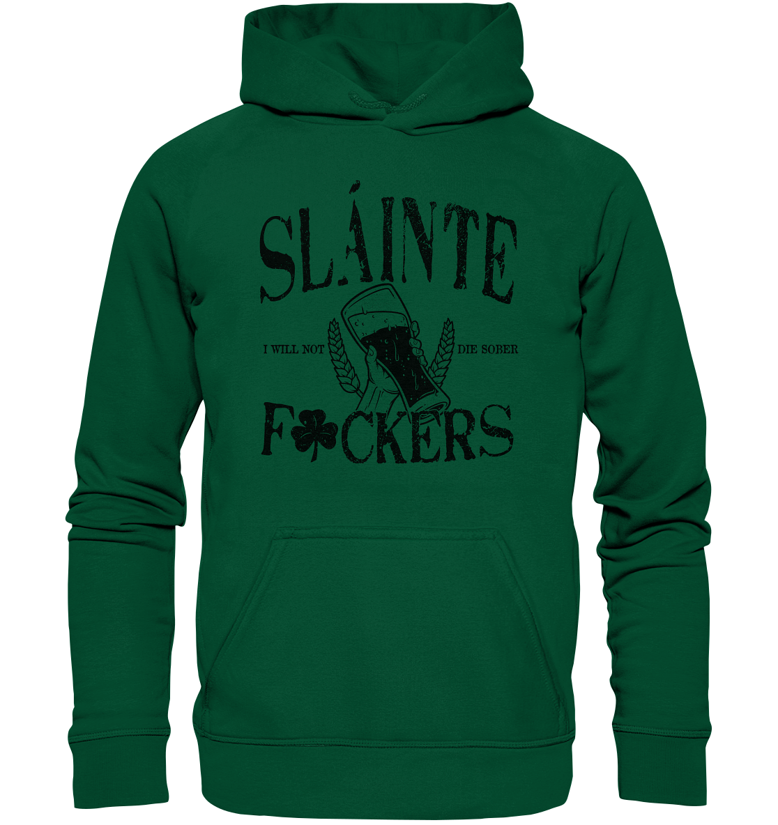 Sláinte "F*ckers" - Basic Unisex Hoodie