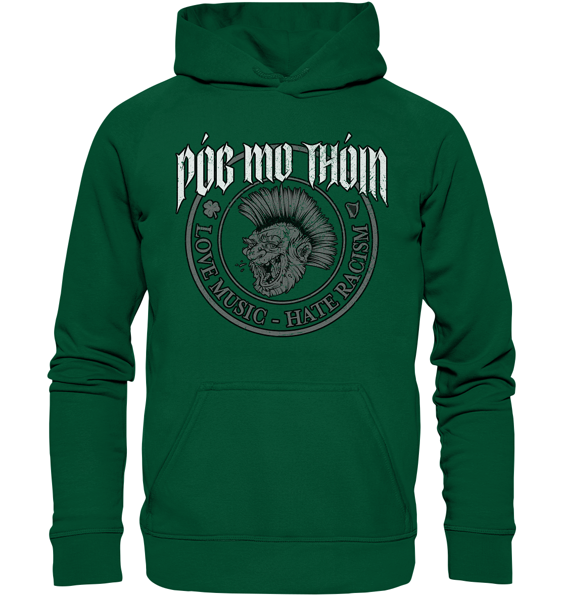 Póg Mo Thóin Streetwear "Love Music - Hate Racism" - Basic Unisex Hoodie