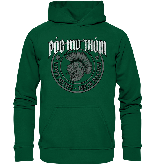 Póg Mo Thóin Streetwear "Love Music - Hate Racism" - Basic Unisex Hoodie