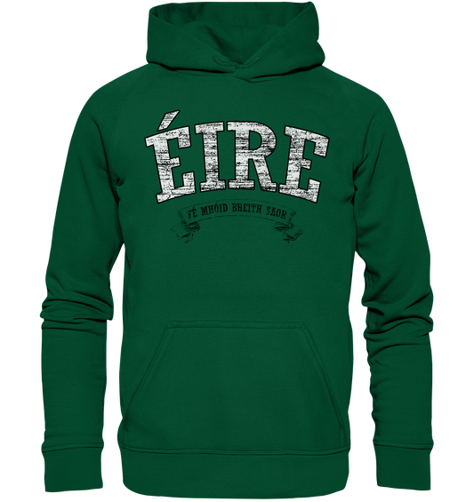 "Éire - Fé mhóid bheith saor" - Basic Unisex Hoodie
