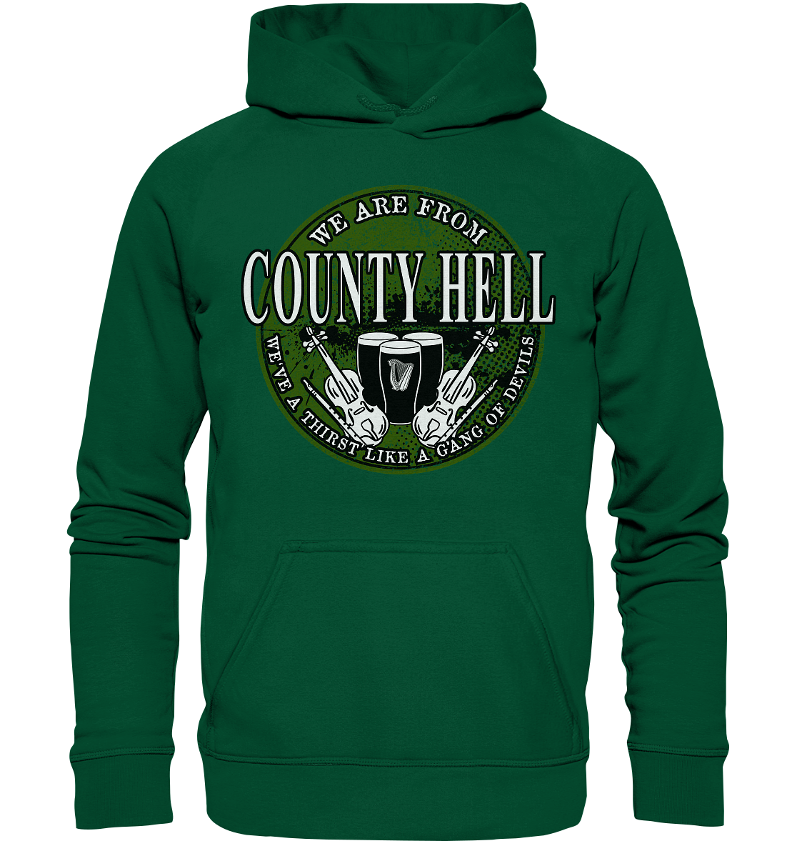 We Are From "County Hell" - Basic Unisex Hoodie