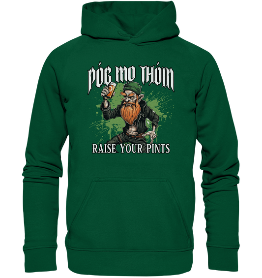 Póg Mo Thóin Streetwear "Raise Your Pints" - Basic Unisex Hoodie