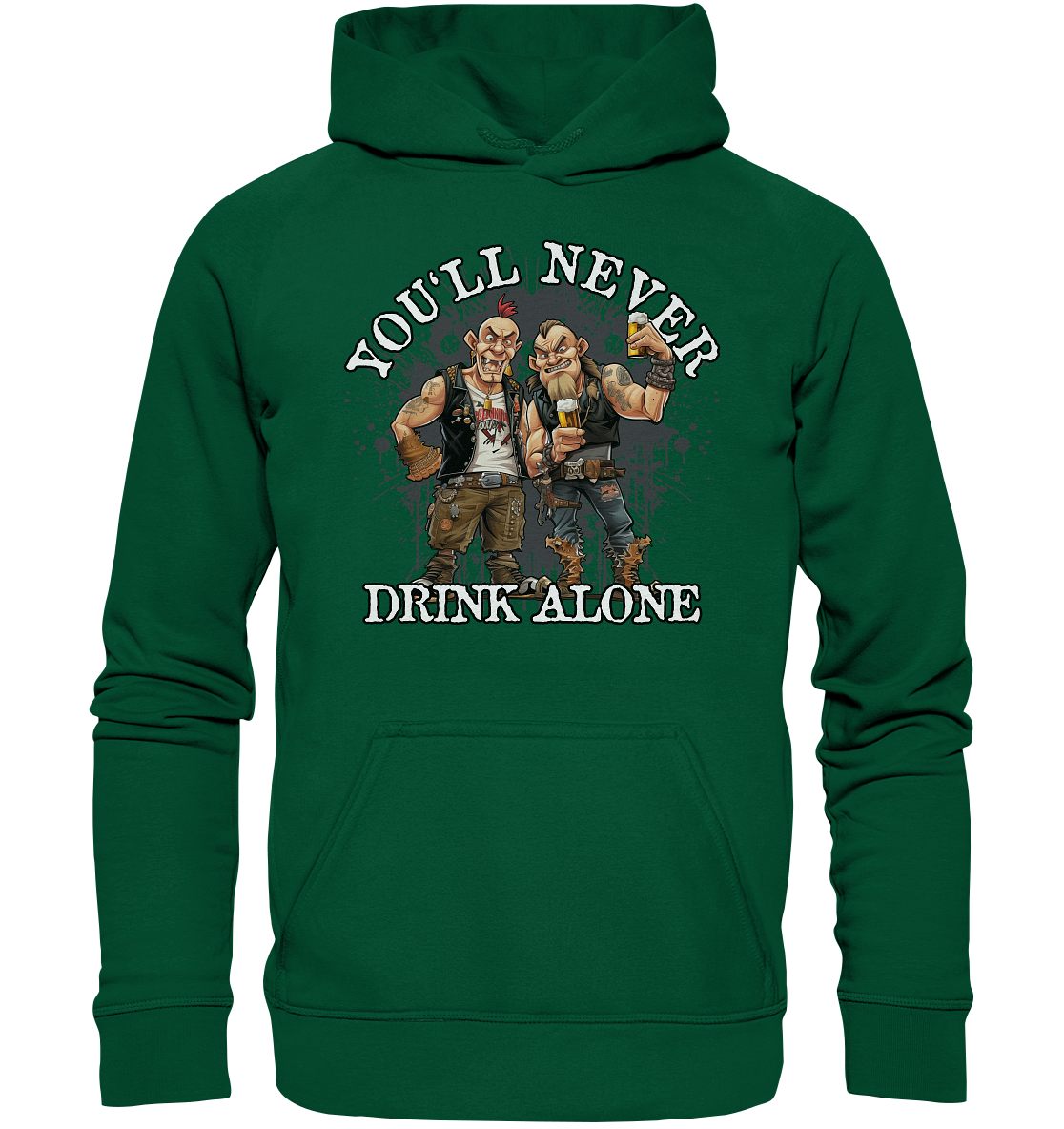 You'll Never Drink Alone III - Basic Unisex Hoodie