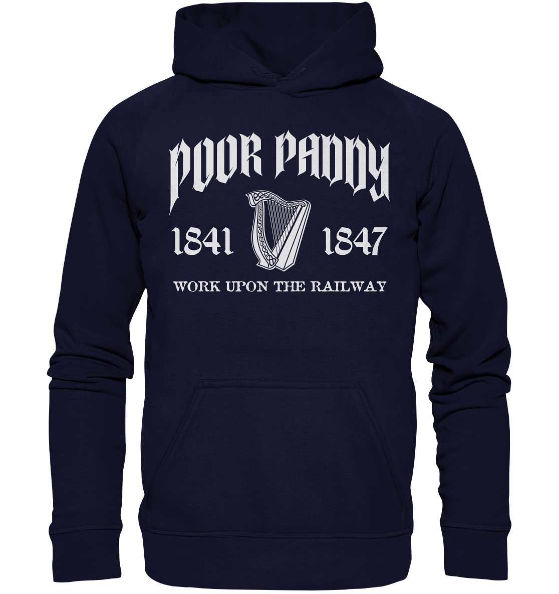 Poor Paddy "Work Upon The Railway" - Basic Unisex Hoodie