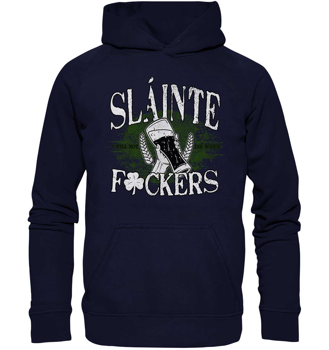 Sláinte "F*ckers" - Basic Unisex Hoodie