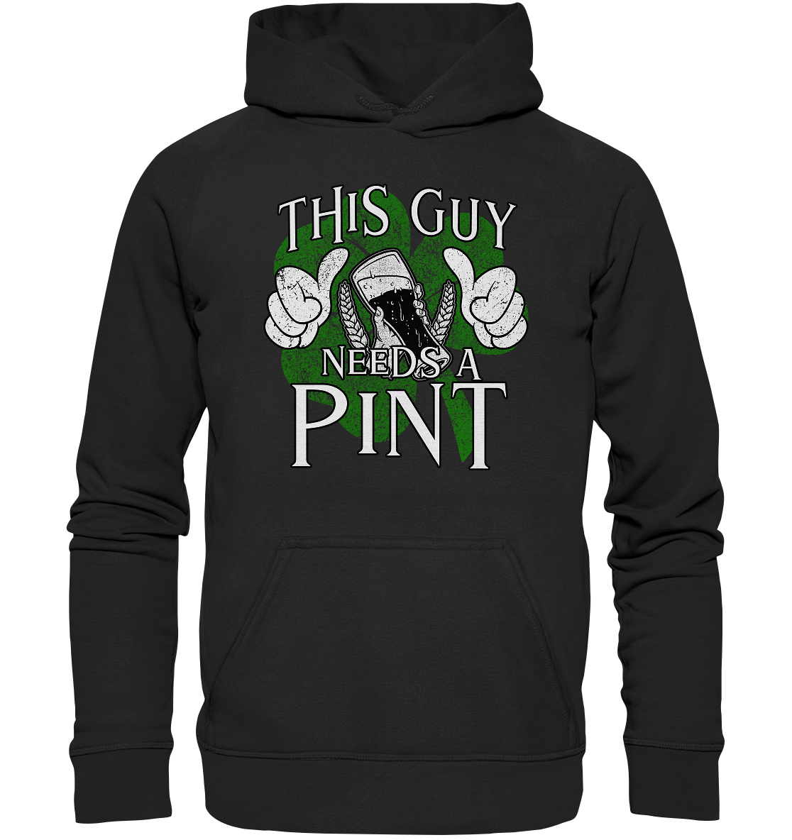 This Guy "Needs a Pint" - Basic Unisex Hoodie