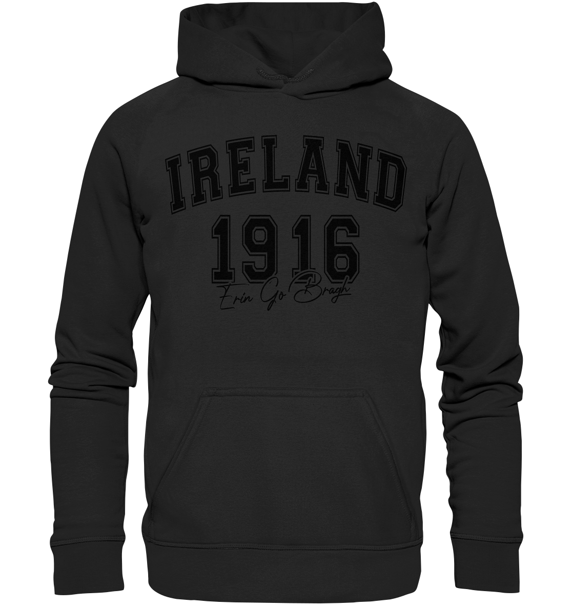 Ireland "1916 / Erin Go Bragh" - Basic Unisex Hoodie