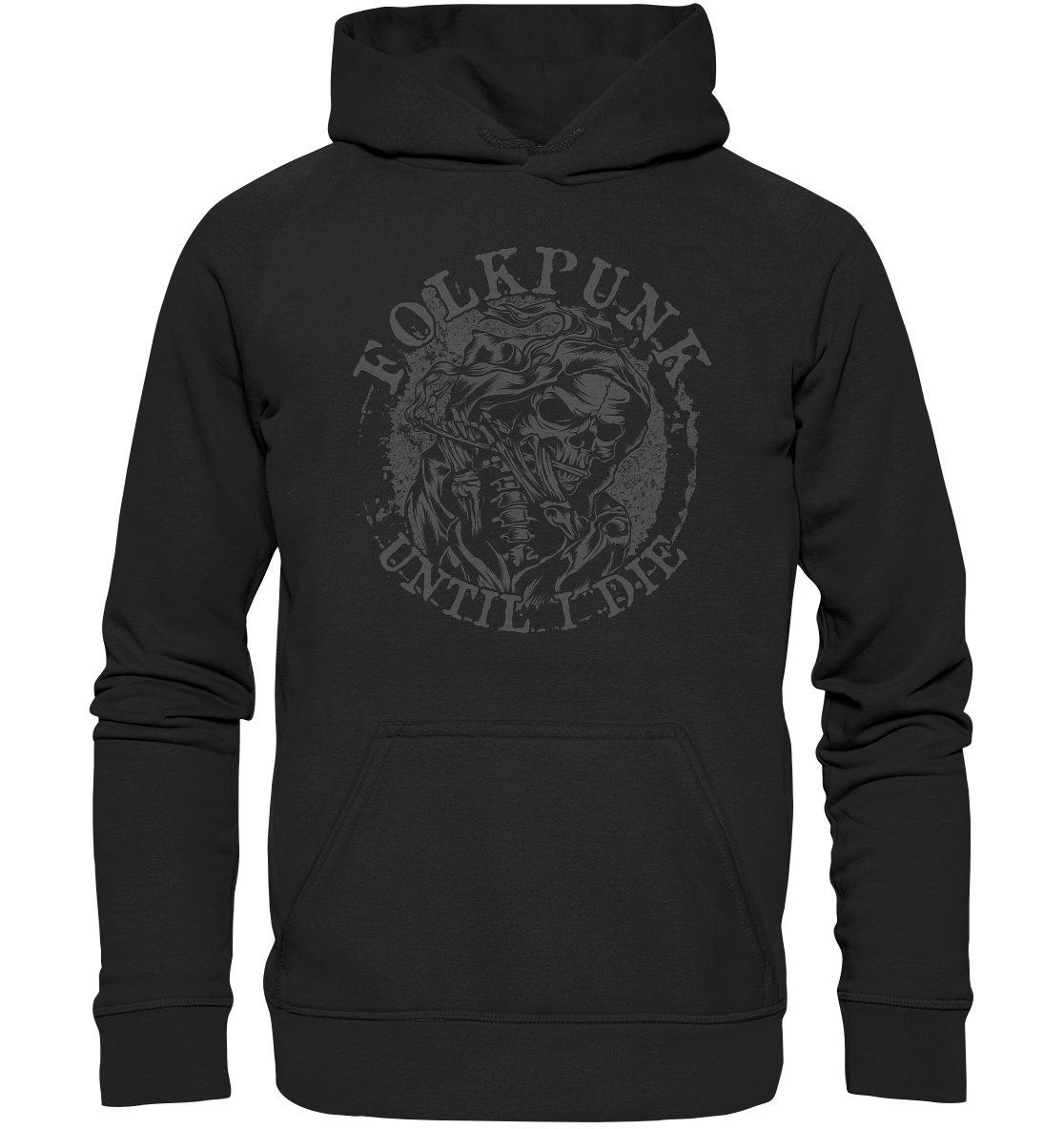 Folkpunk "Until I Die" - Basic Unisex Hoodie