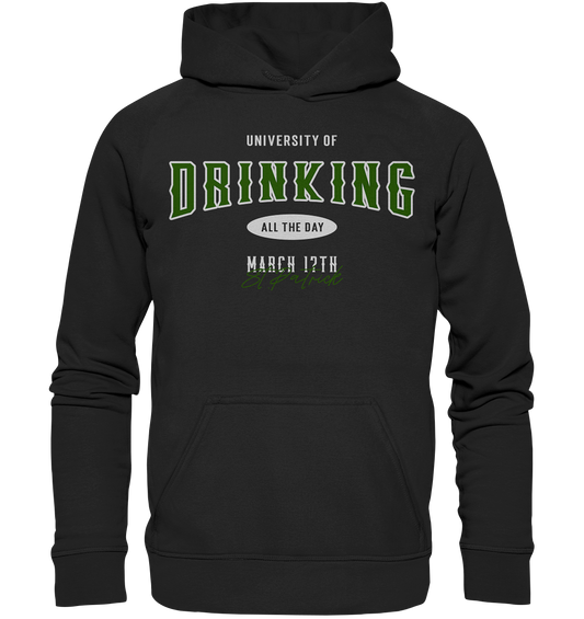 University of Drinking all the Day "St.Patrick" - Basic Unisex Hoodie