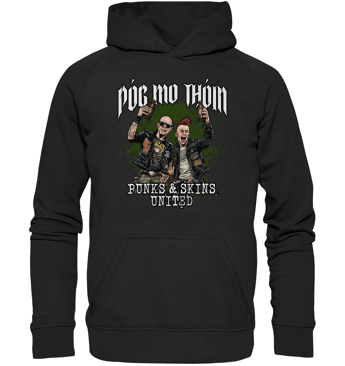 Póg Mo Thóin Streetwear "Punks & Skins United" - Basic Unisex Hoodie