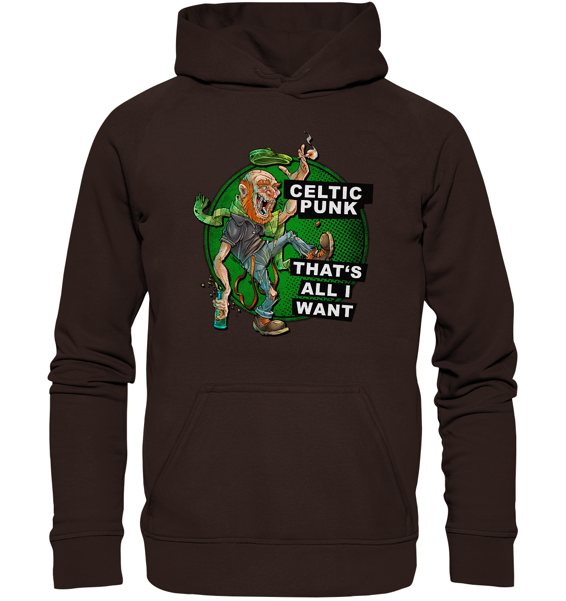 "Celtic Punk - That's All I Want" - Basic Unisex Hoodie