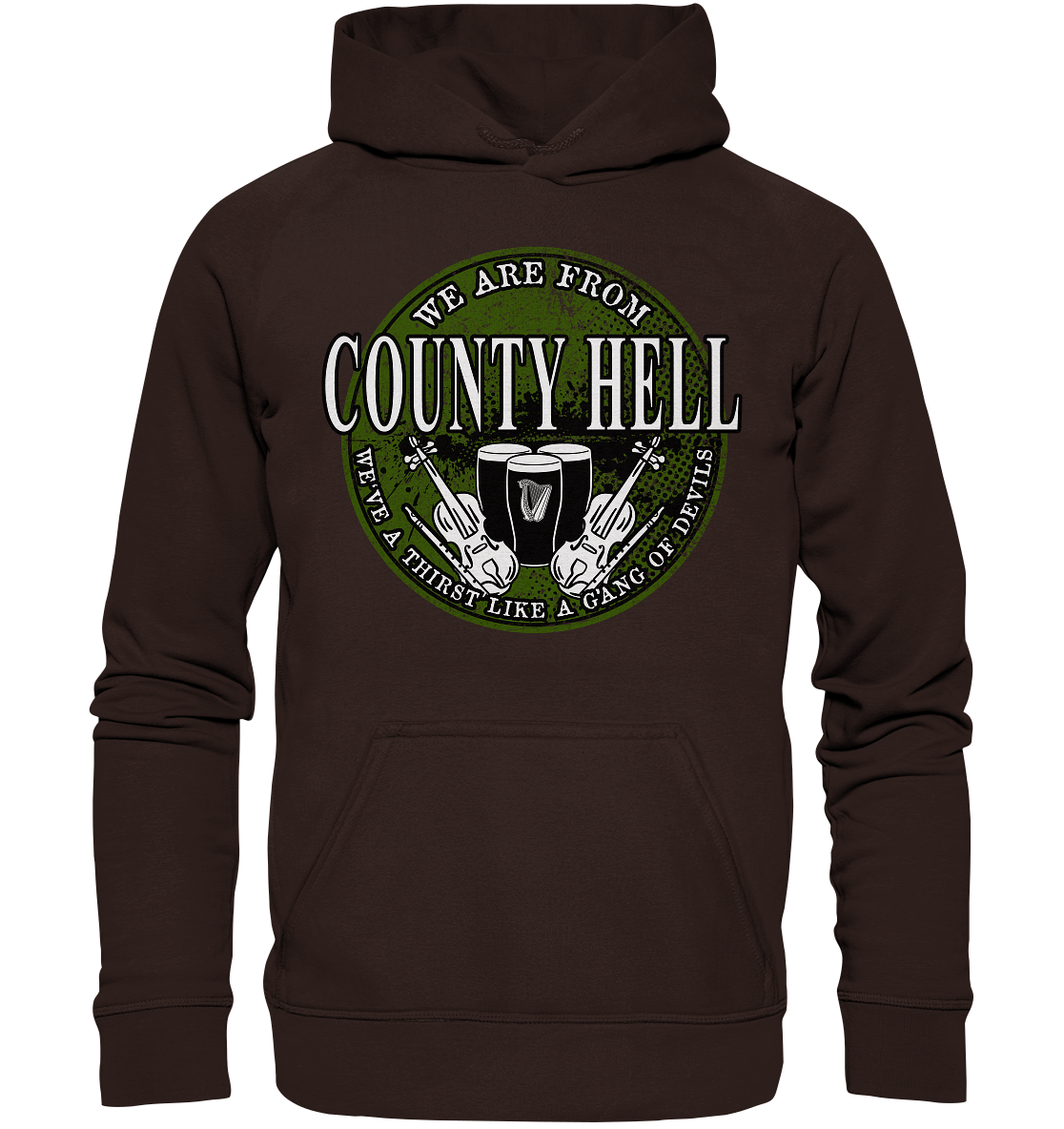 We Are From "County Hell" - Basic Unisex Hoodie