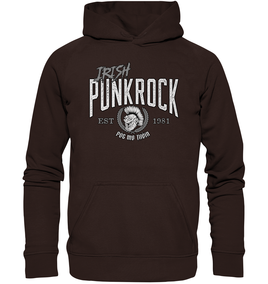 Póg Mo Thóin Streetwear "Irish Punkrock" - Basic Unisex Hoodie