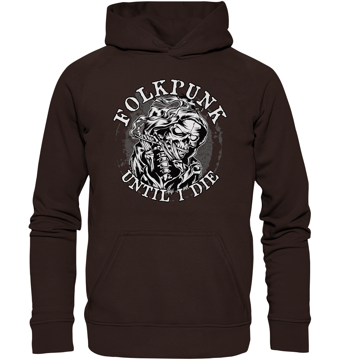 Folkpunk "Until I Die" - Basic Unisex Hoodie