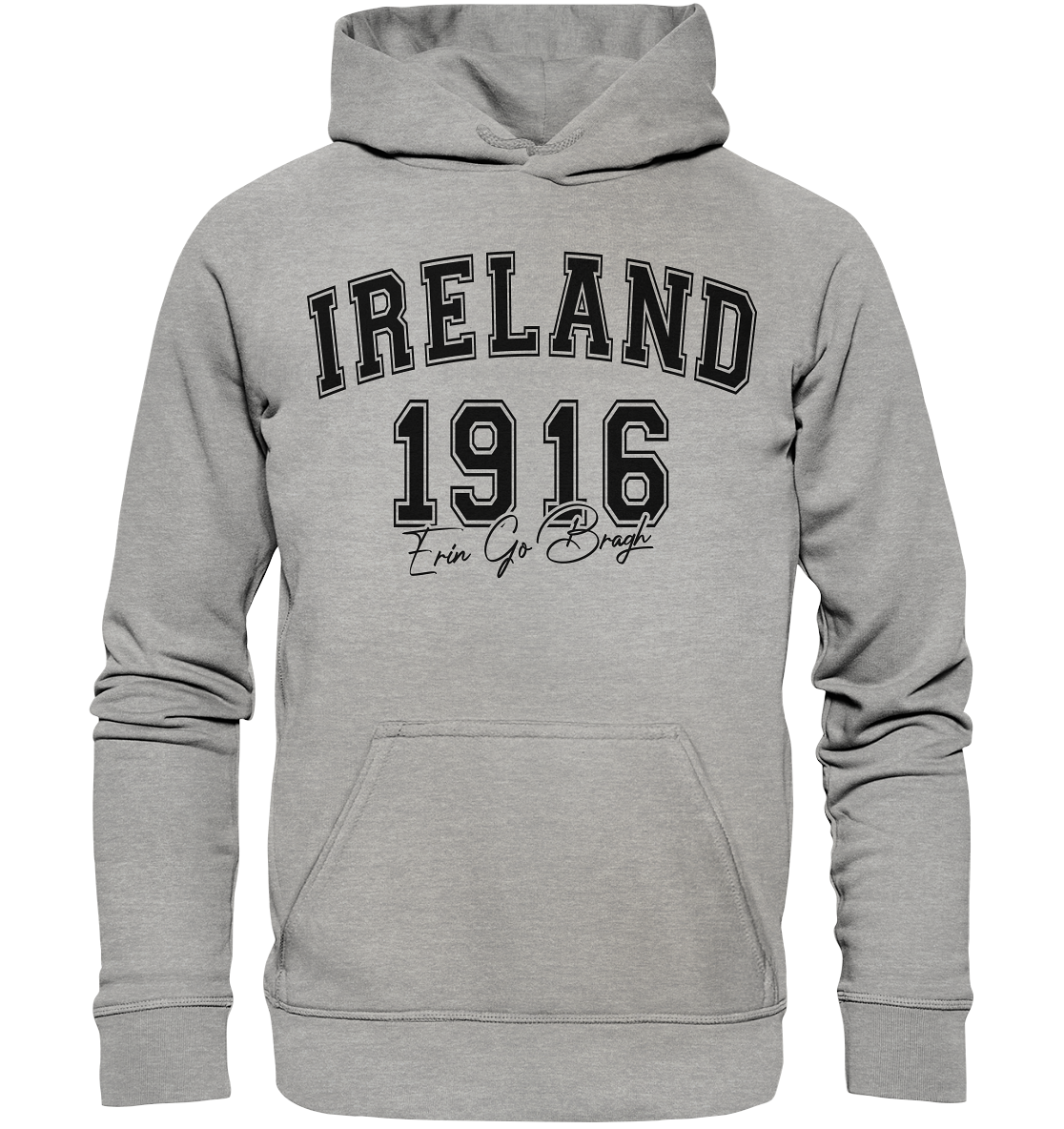 Ireland "1916 / Erin Go Bragh" - Basic Unisex Hoodie