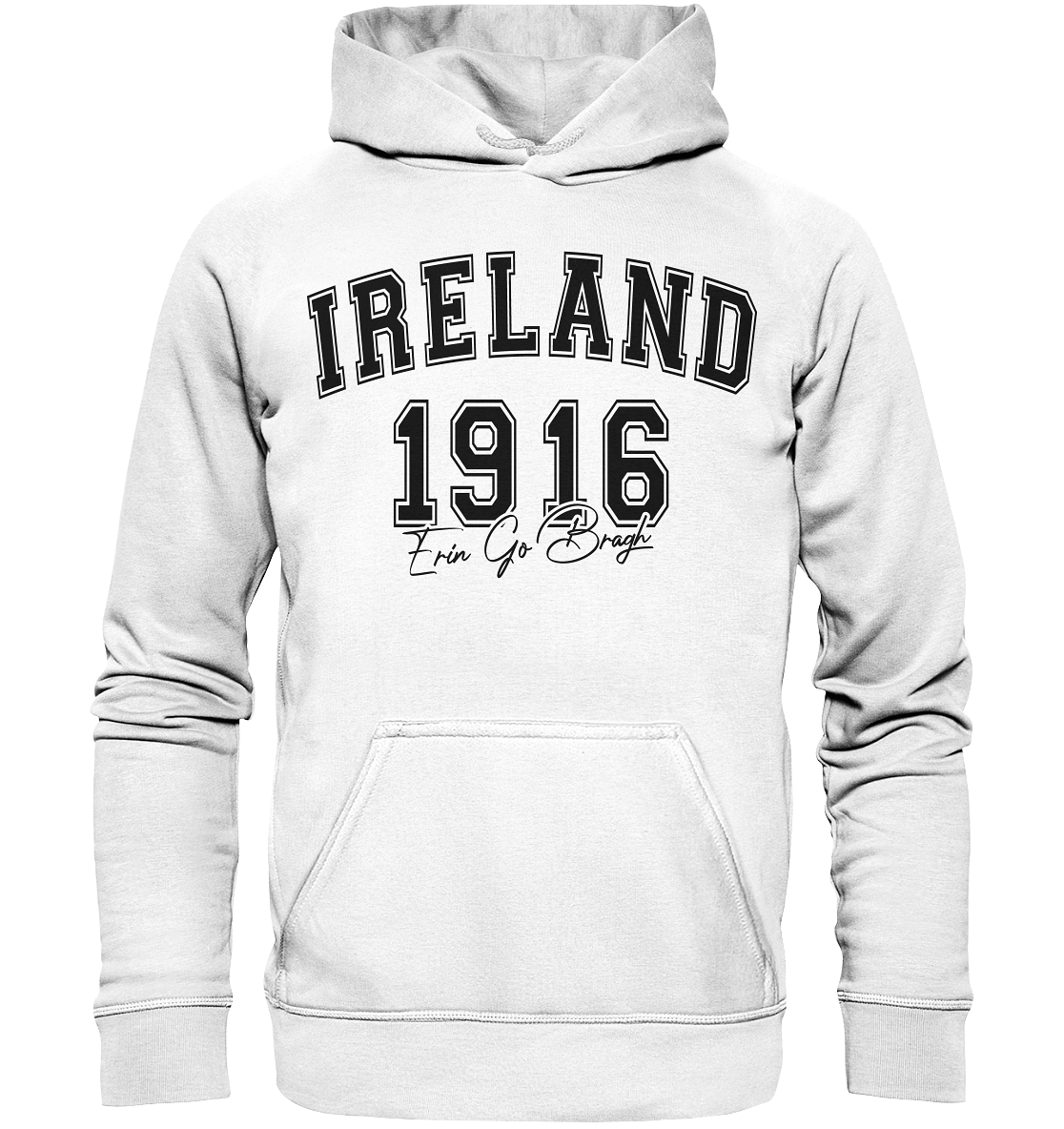 Ireland "1916 / Erin Go Bragh" - Basic Unisex Hoodie