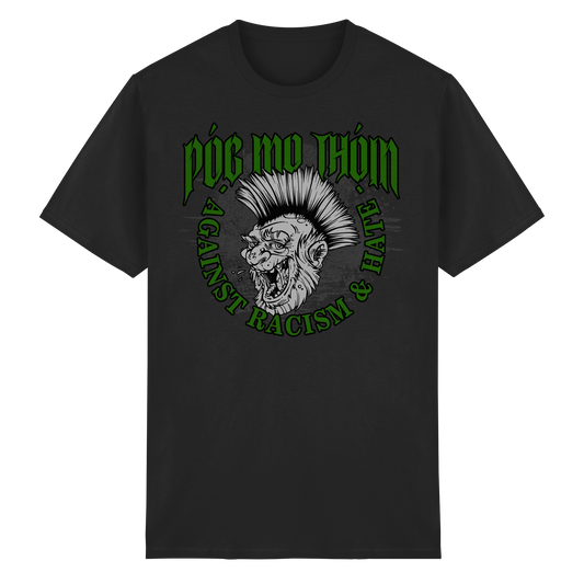 Póg Mo Thóin Streetwear "Against Racism & Hate"  - Heavy Cotton T-Shirt
